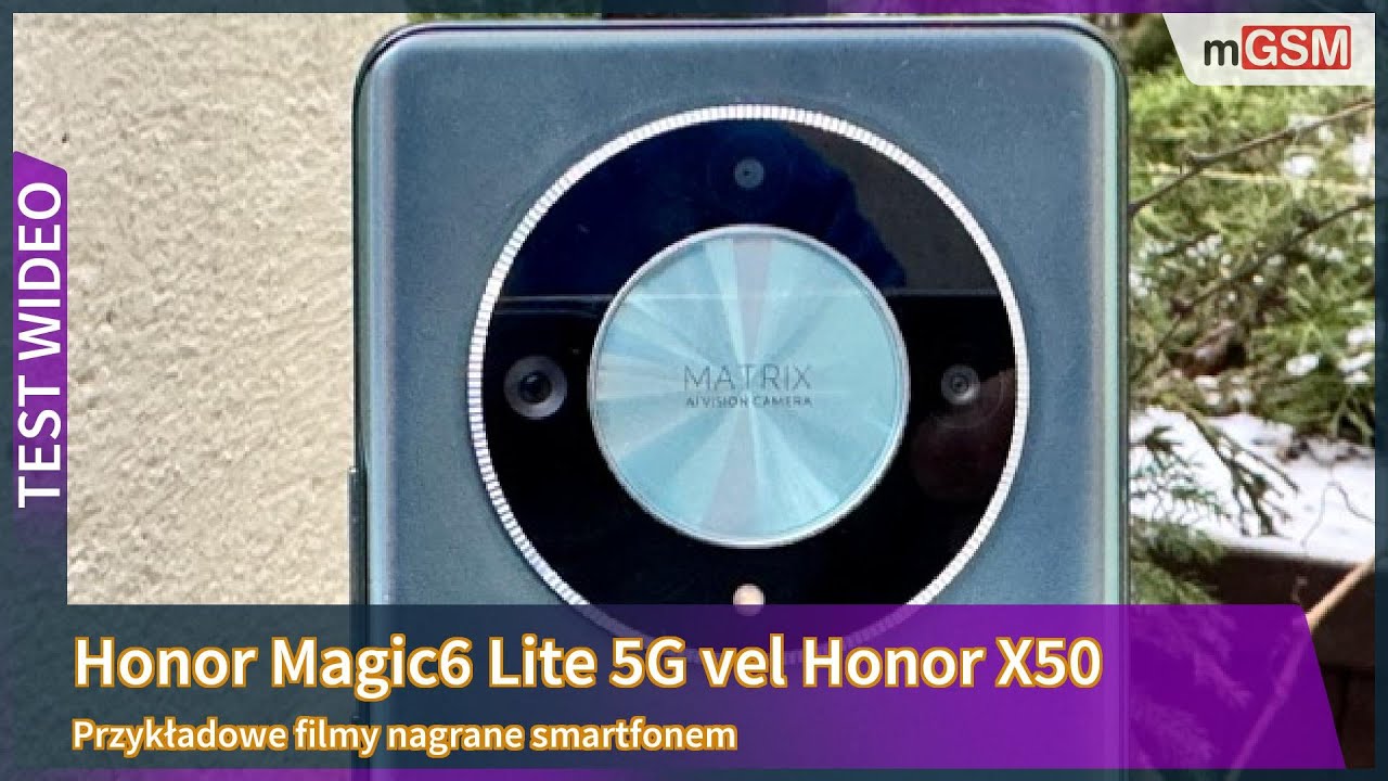 Honor Magic6 Lite - przykładowe filmy