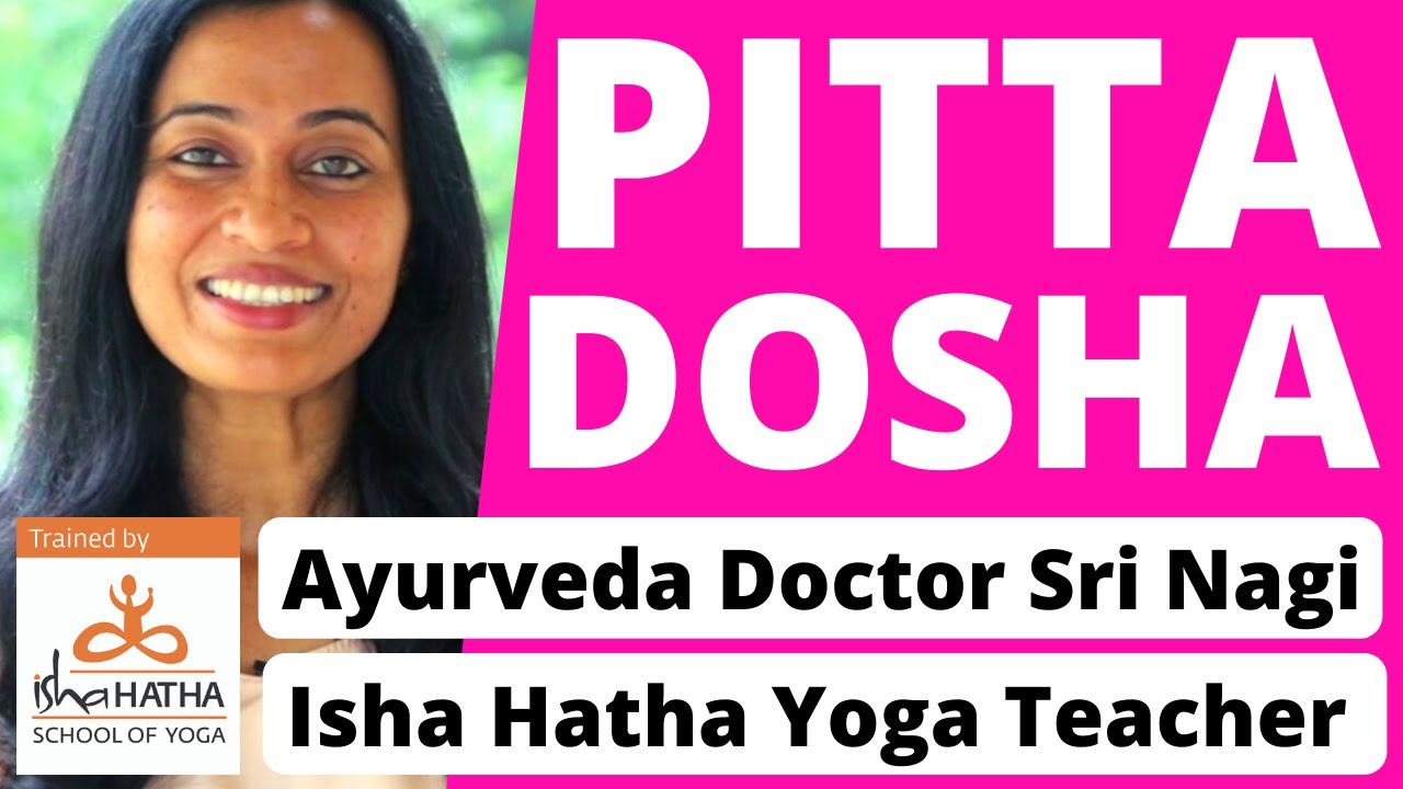 How to balance Pitta Dosha naturally and how to avoid related diseases