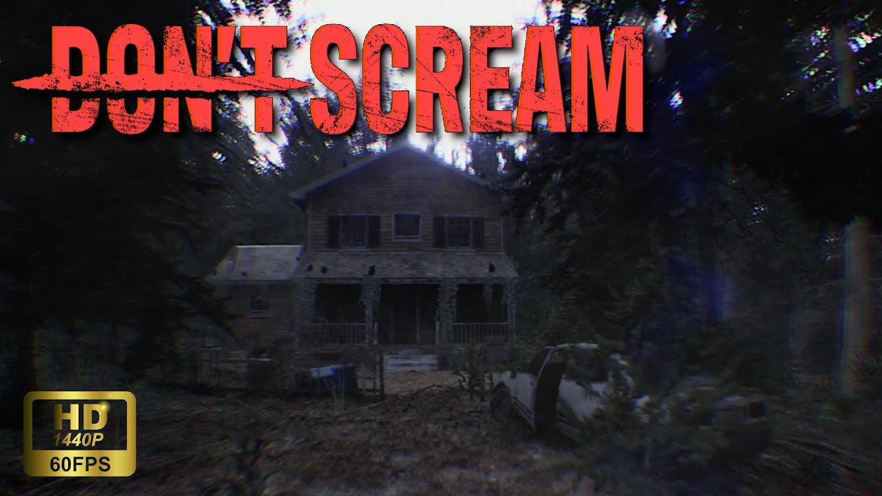 DON'T SCREAM | FULL GAME (NO COMMENTARY)