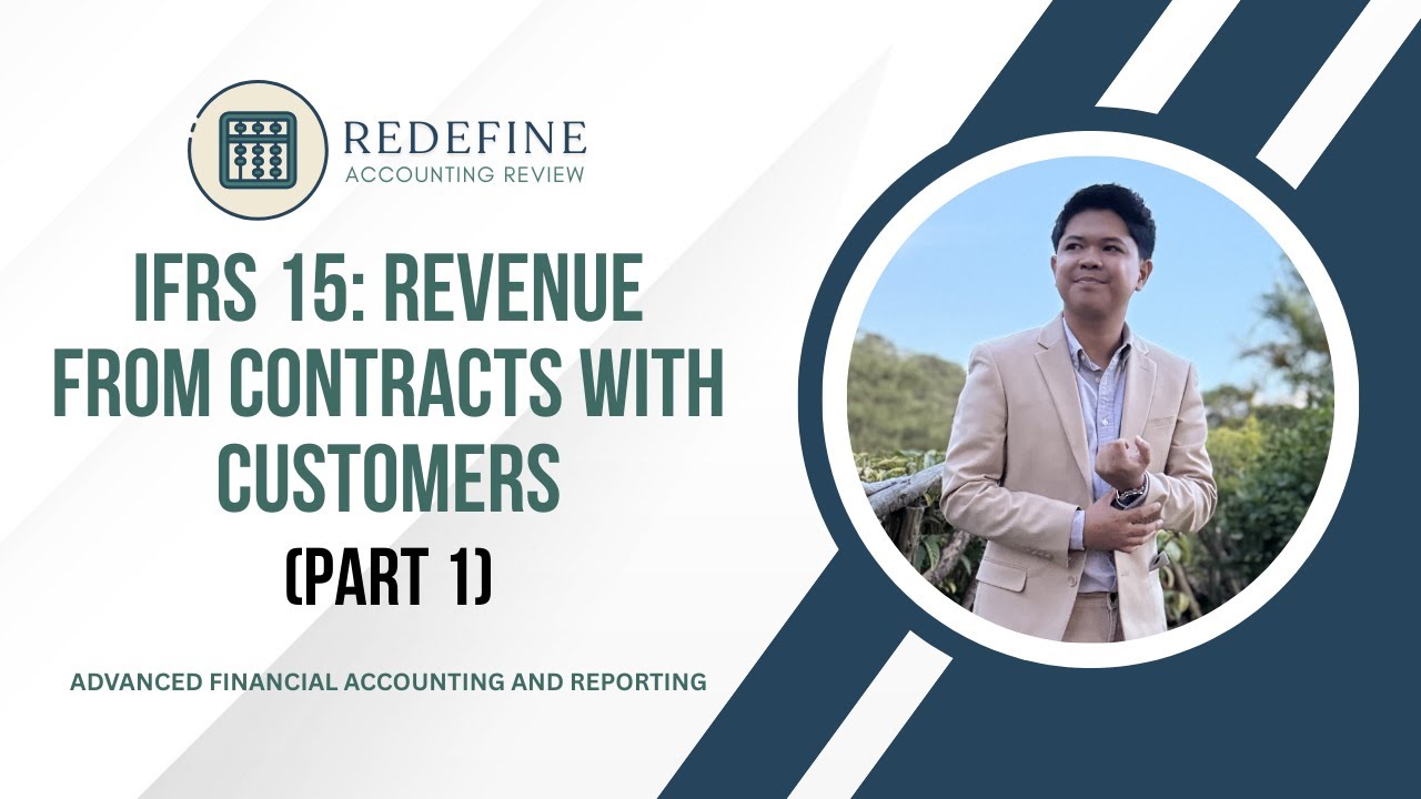 IFRS 15: Revenue from Contracts with Customers (Part 1)