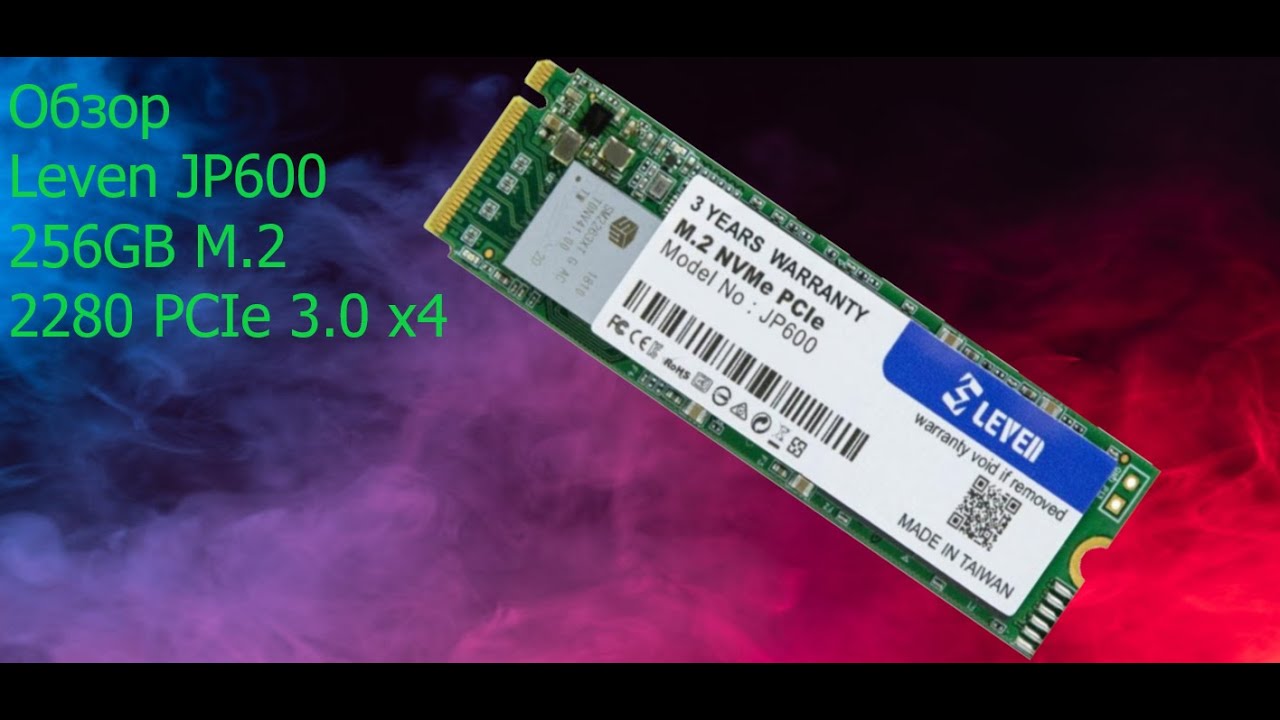 Обзор Leven JP600 256GB M.2 2280 PCIe 3.0 x4 3D NAND TLC из Rozetka