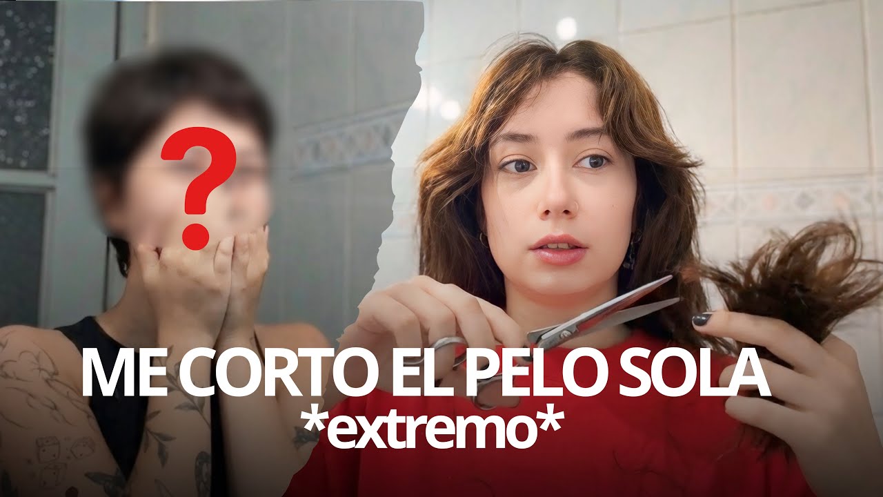 ME CORTO EL PELO SOLA *nivel extremo*