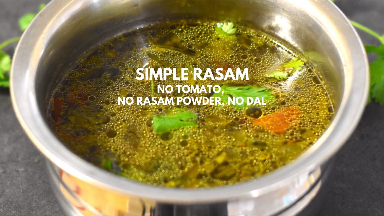 Simple rasam without tomato | rasam without rasam powder | rasam without dal |rasam without garlic