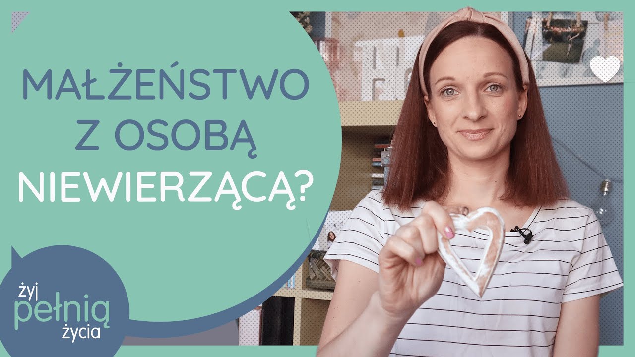#188 Małżeństwo z osobą niewierzącą? | ŻYJ PEŁNIĄ ŻYCIA