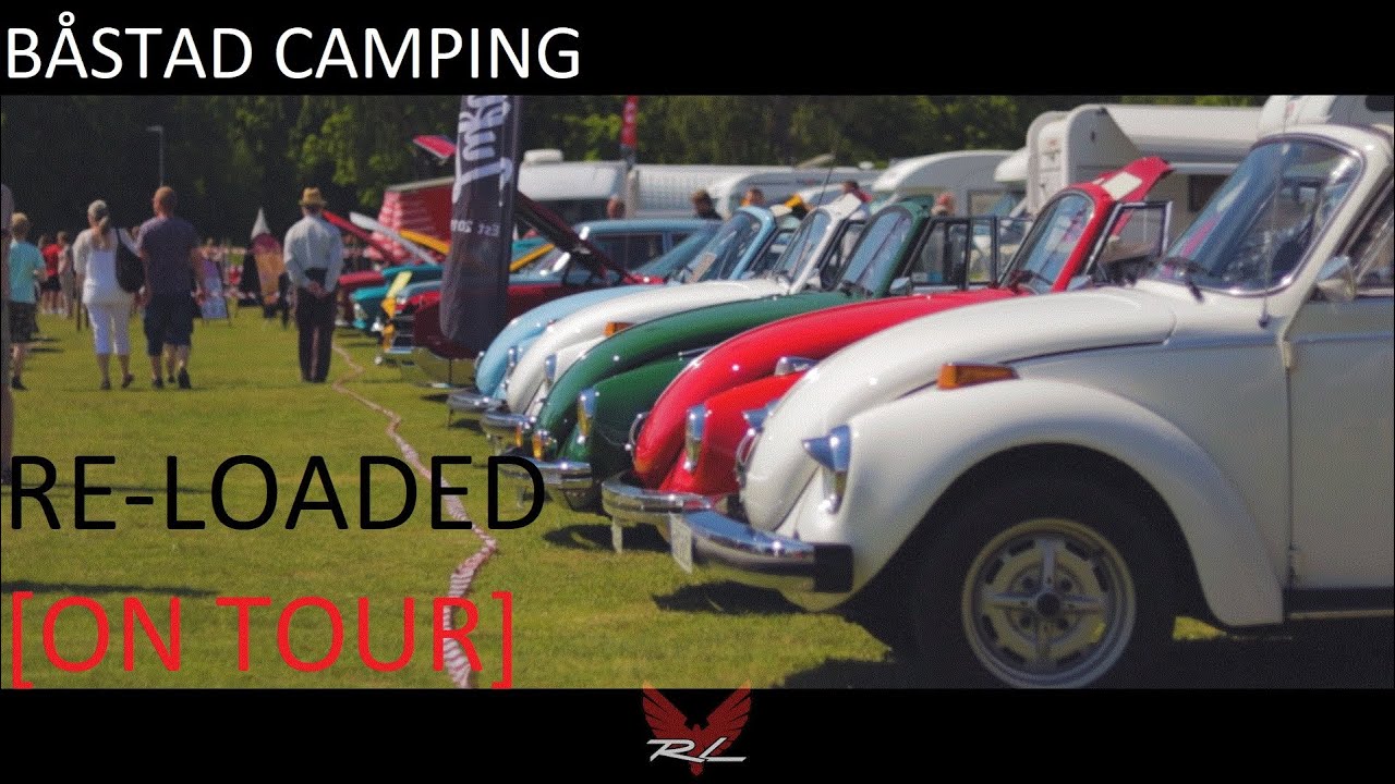 Re-Loaded [On Tour] @Båstad Camping 2021
