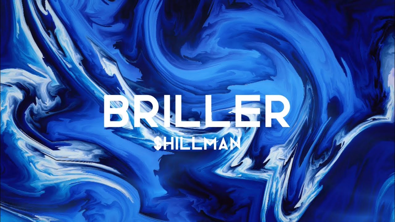 $hillMan - BRILLER [Clip officiel]