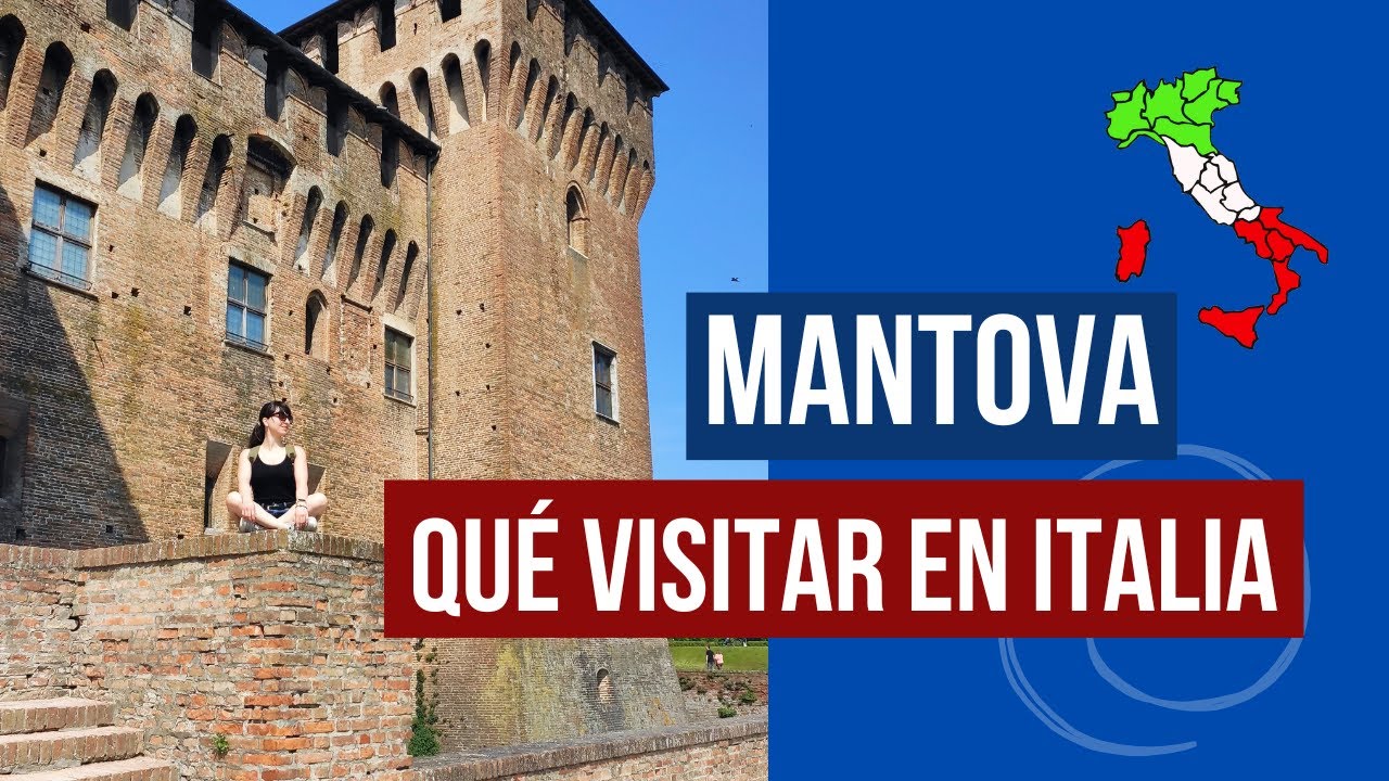 MANTOVA - Qué lugares visitar en ITALIA 🇮🇹  Ciudad llena de historia, arte y arquitectura