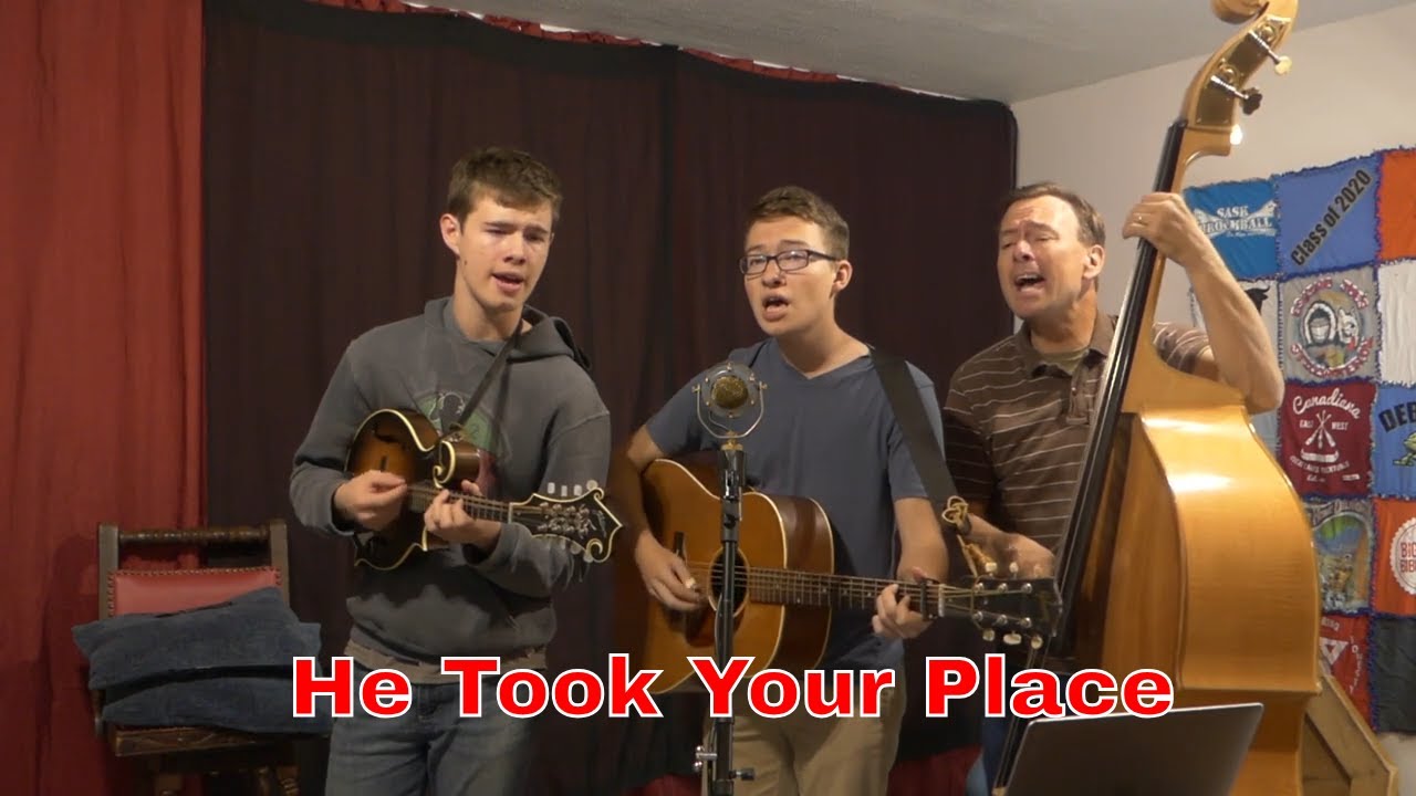 He Took Your Place | Bluegrass Gospel by Amundson Family Music