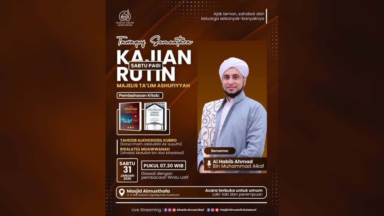 🛑 Live Tawaquf Kajian Rutin Sabtu Pagi bersama Al Habib Ahmad Alkaf | Masjid Almusthofa | 31/01/26