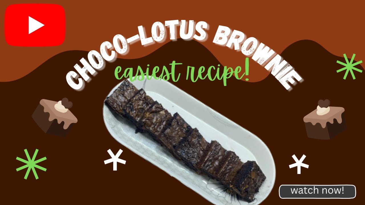Chocolate-lotus Brownies | Super Fudgy 🍫| Ultra Fudgy Chocolate-lotus  brownies easy recipe🤎🔥.