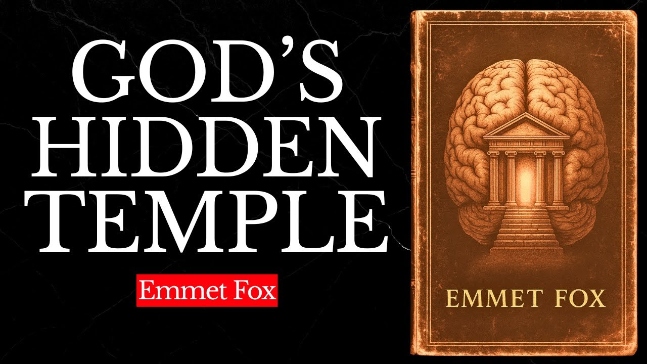 God&rsquo;s Secret Temple Within Your Mind - Emmet Fox