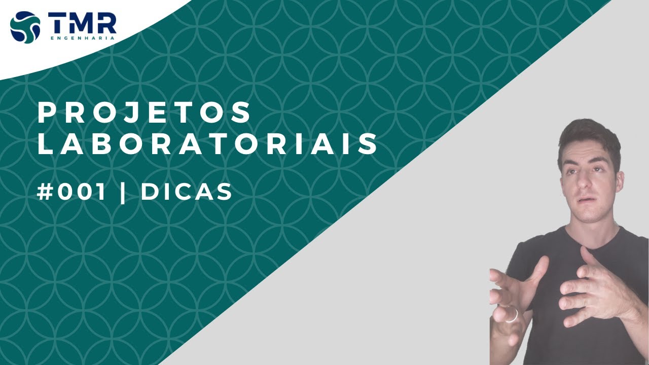 #001 DICAS | PROJETOS LABORATORIAIS