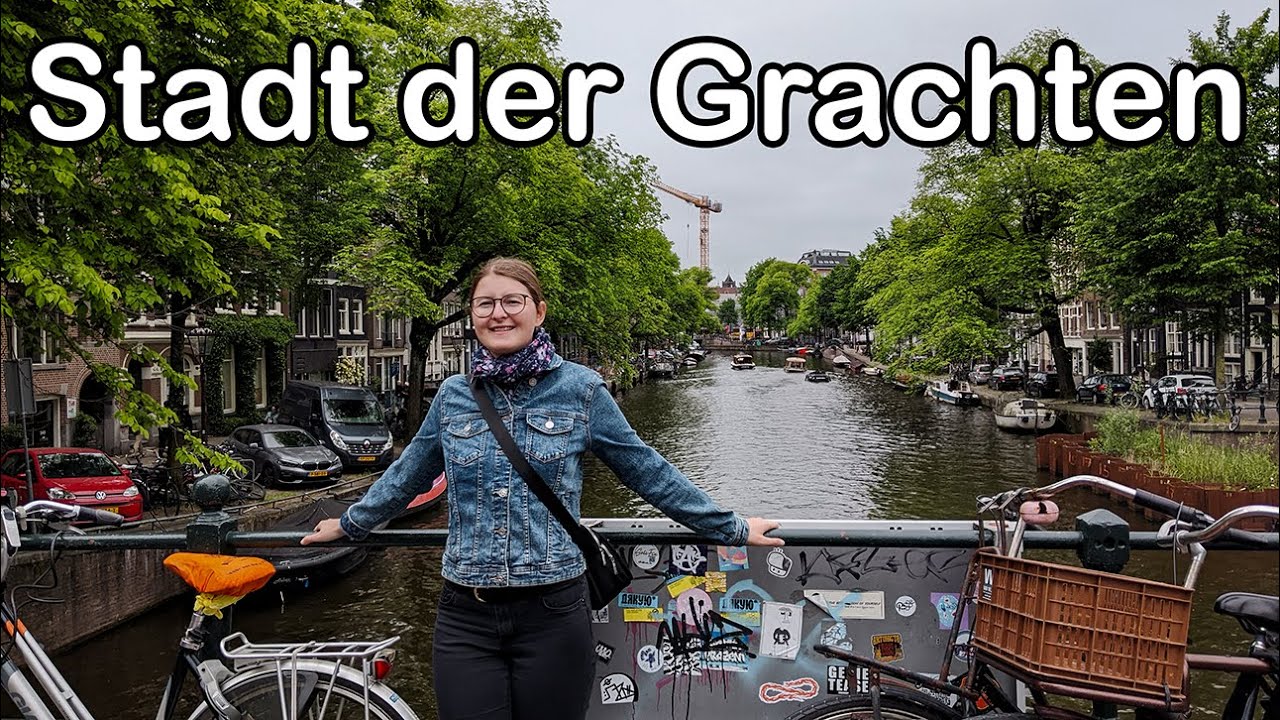 Komm, wir fahren nach Amsterdam! Ein Tag Sightseeing - Weltreise Vlog 102