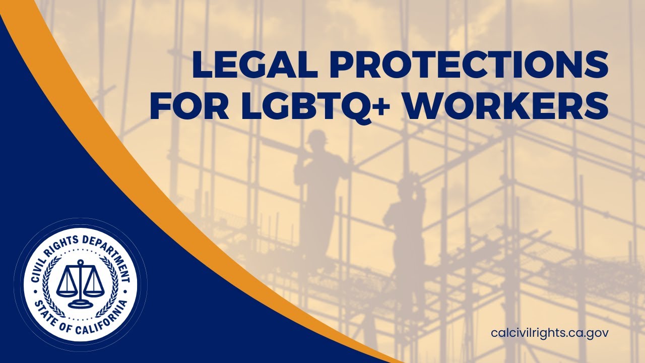 Legal Protections for LGBTQ+ Workers