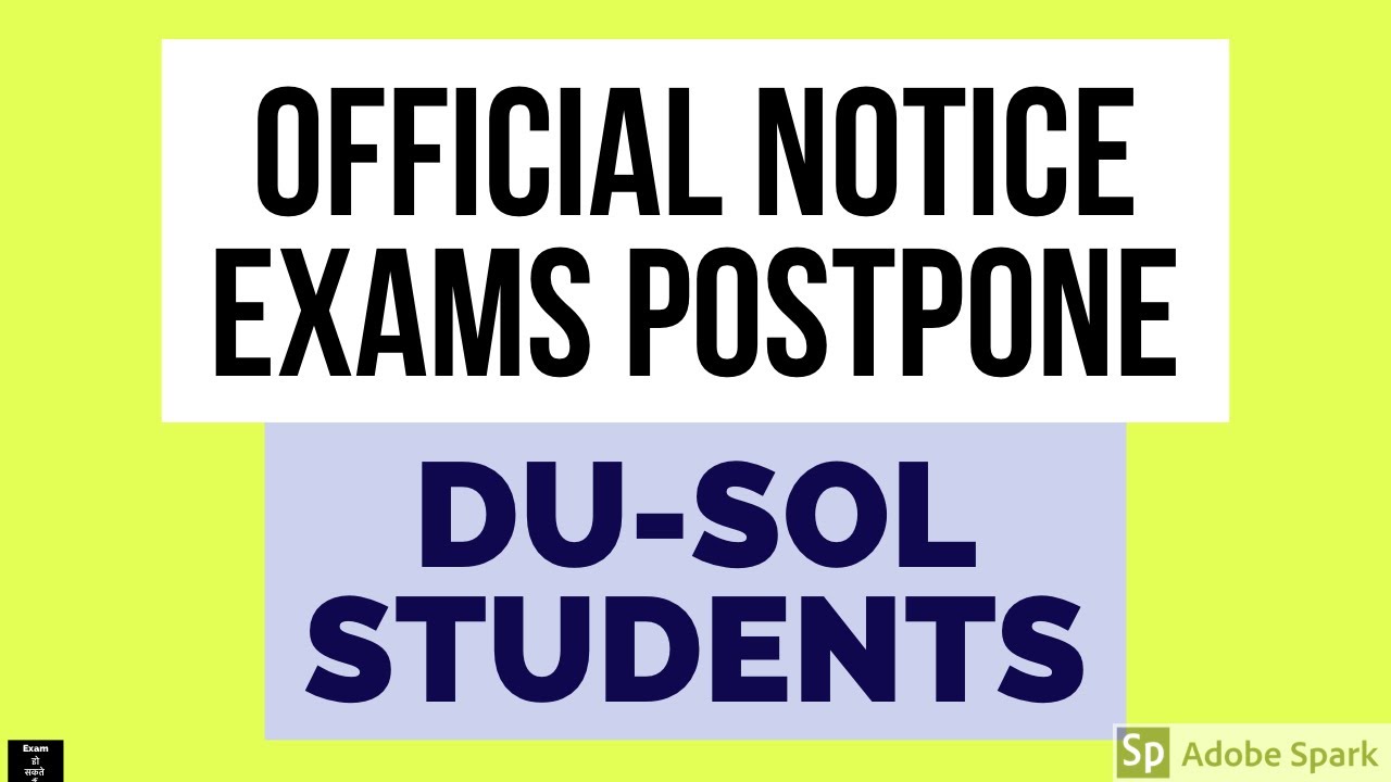 DU-SOL OFFICIAL NOTICE || EXAMS POSTPONED TO MAY-JUNE 2020