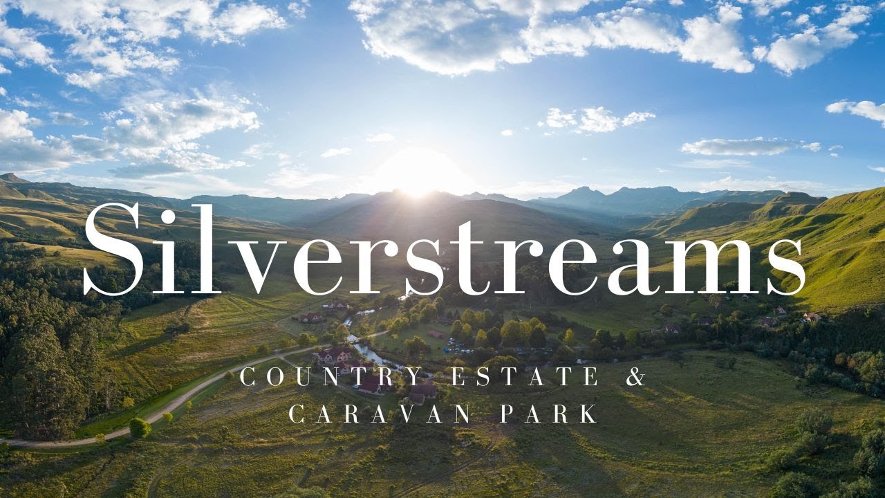 Silverstreams Country Estate & Caravan Park | Underberg | KZN | South Africa | 4K