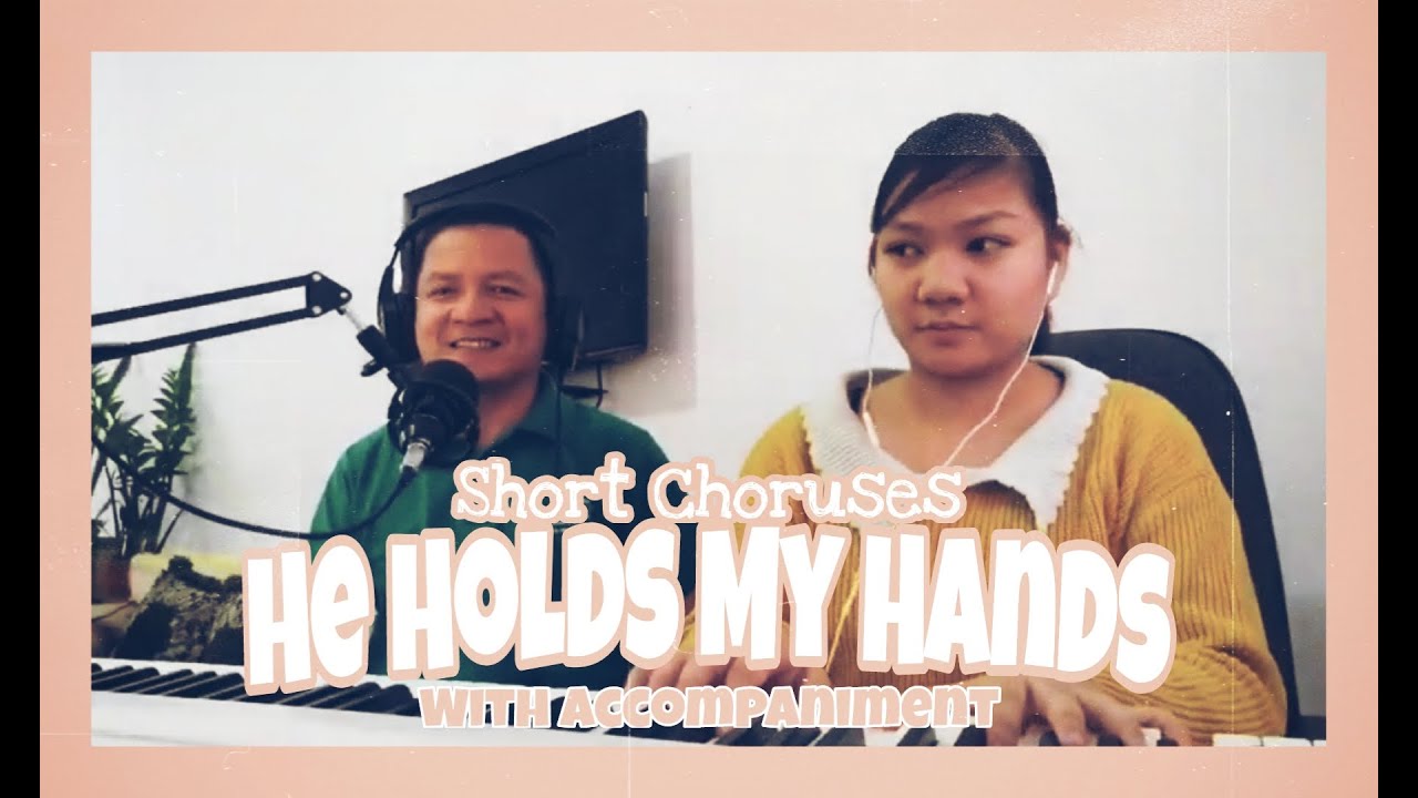 He Holds My Hands | Family Worship Songs