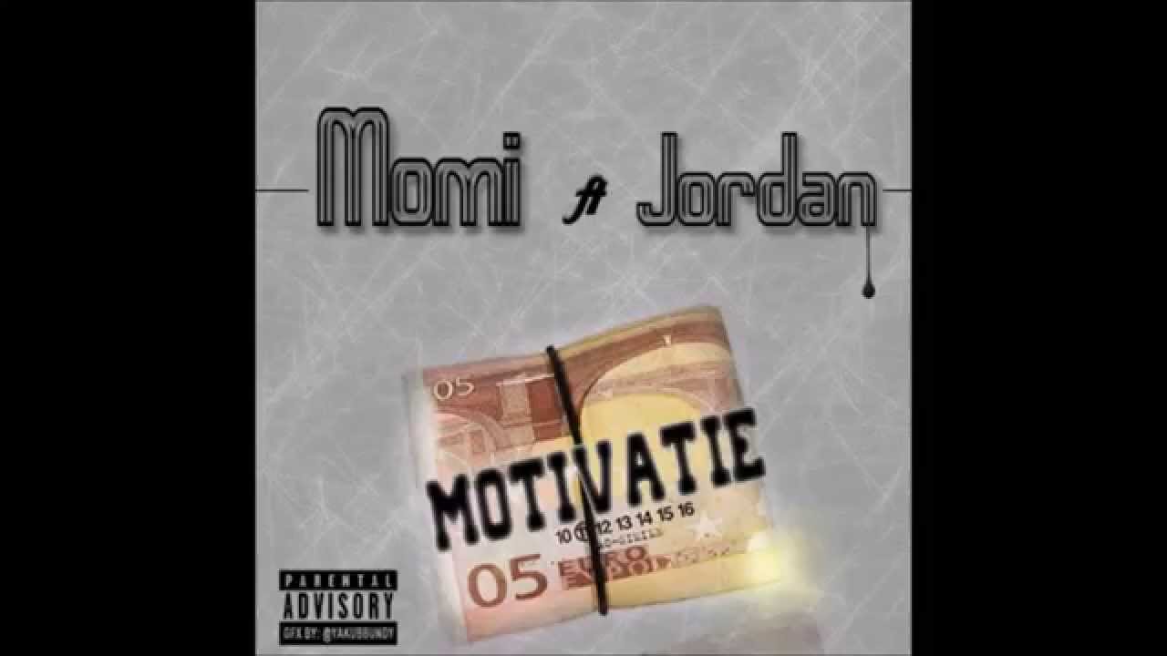 Jordan – Motivatie ft. Momi