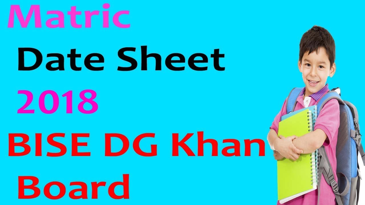 BISE DG Khan Board Matric Date Sheet 2018