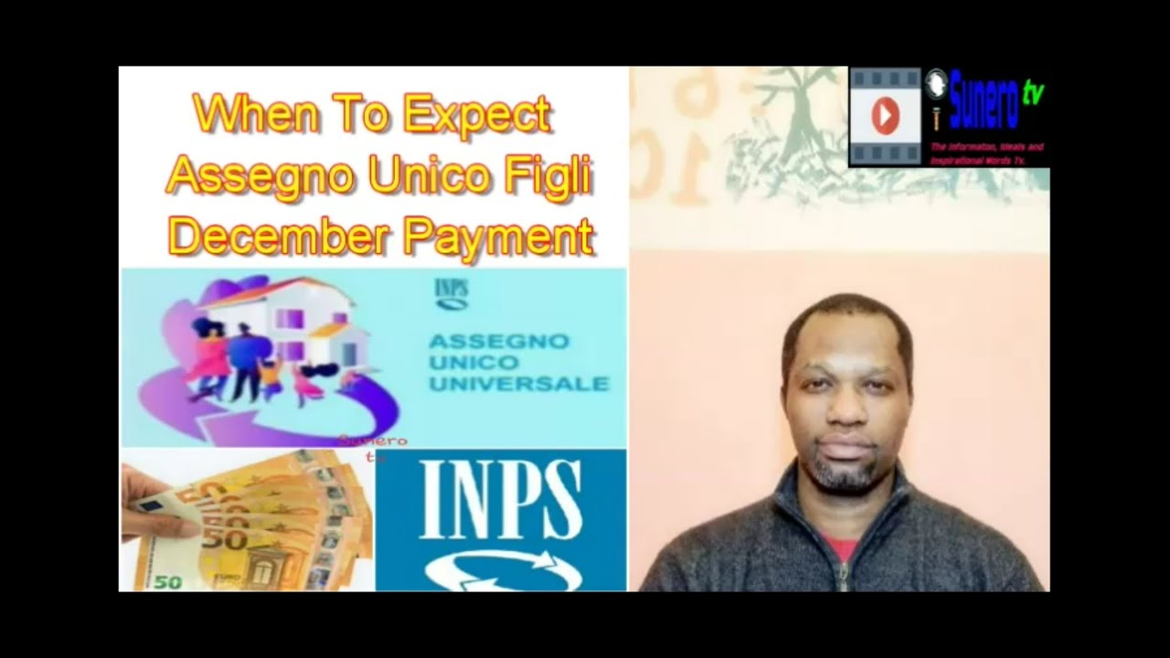 When To Expect Assegno Unico Figli December Payment