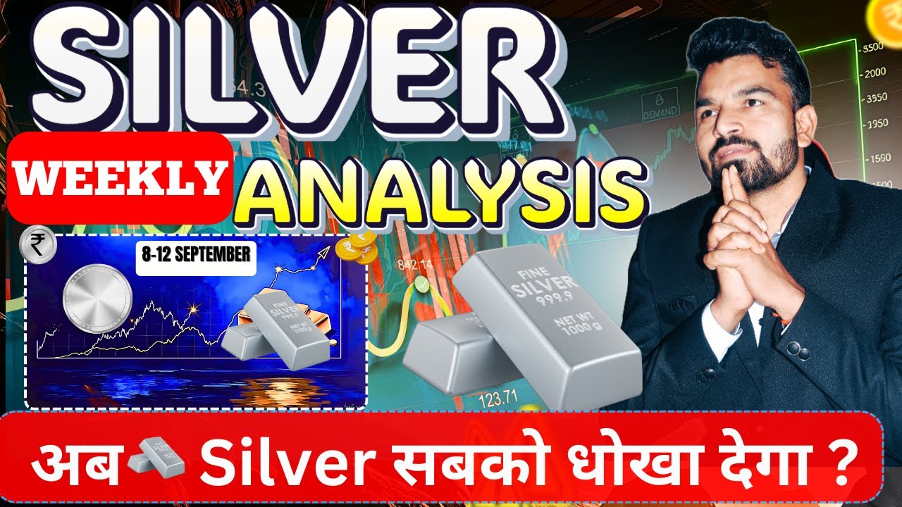 SILVER  WEEKLY ANALYSIS l 8-12 SEPTEMBER l  MCX SILVER WEEKLY PREDICTION
