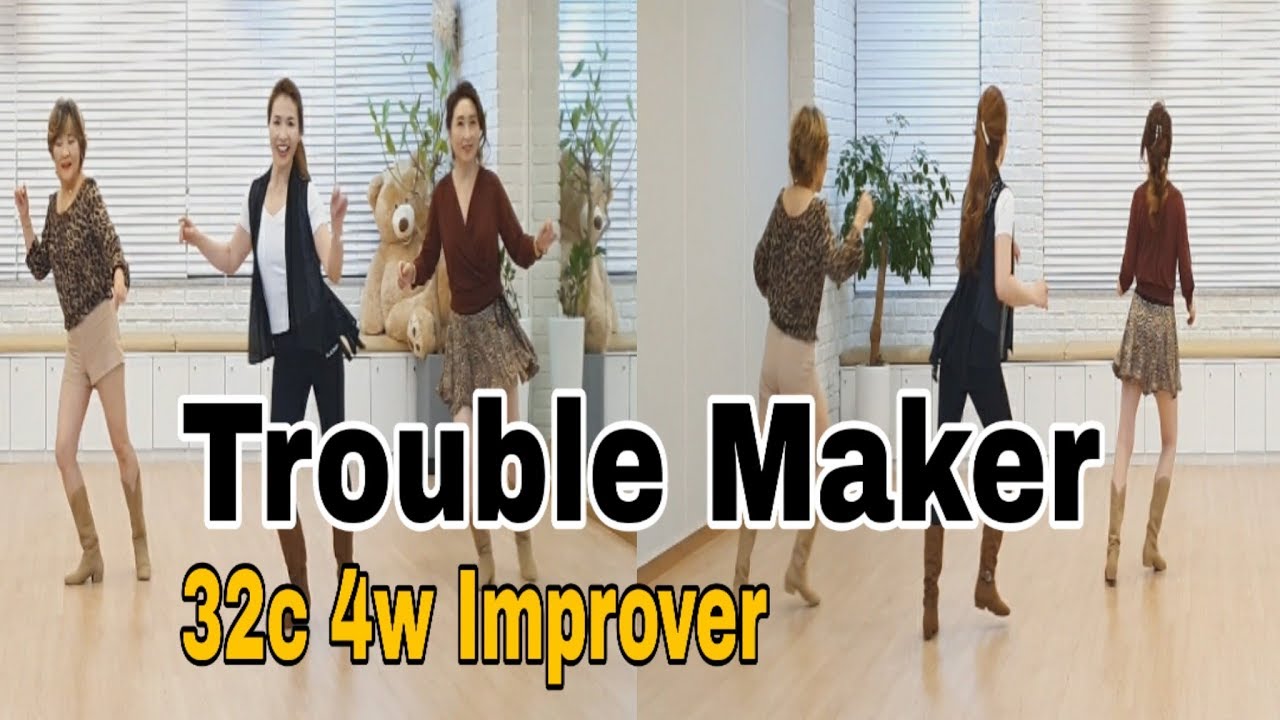 Trouble Maker Line Dance (Improver 32c 4w) Gerard Murphy, Halifax, Nova Scotia | September 2019