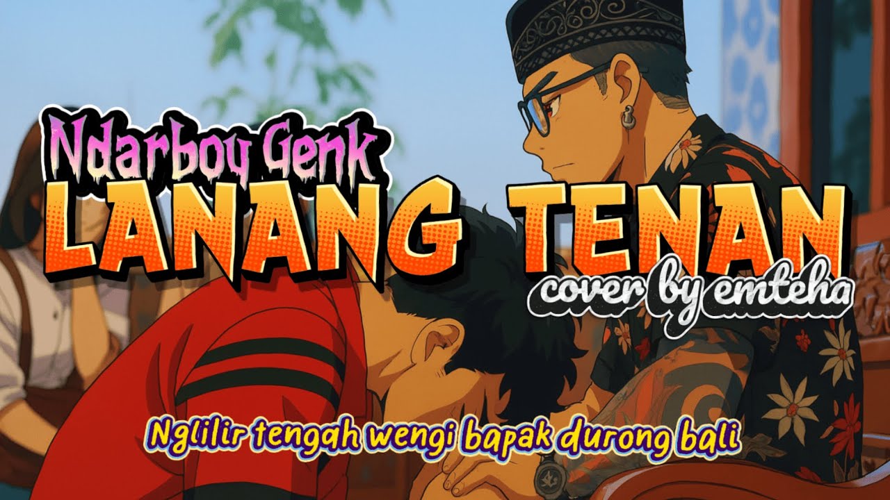 LANANG TENAN – Ndarboy Genk | 🔥Versi Pop Punk 🎸Cover by EMTEHA 🤘 🤘