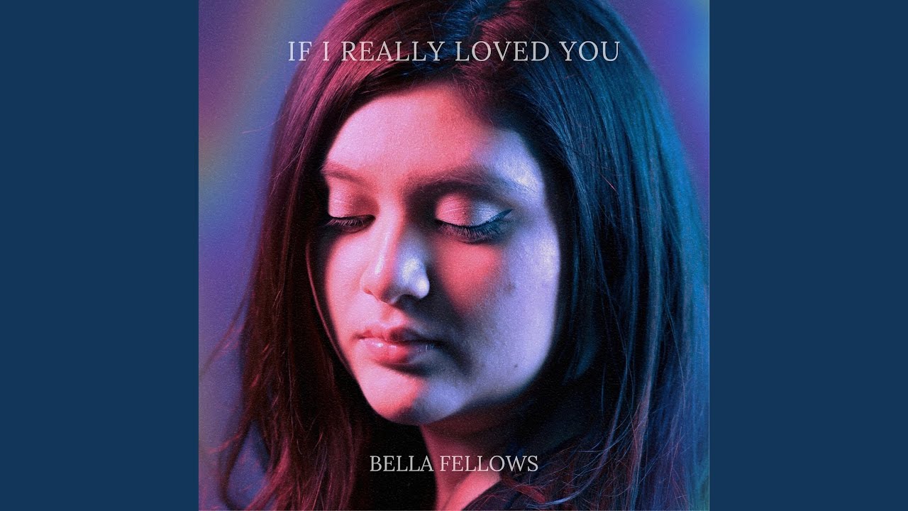If I Really Loved You