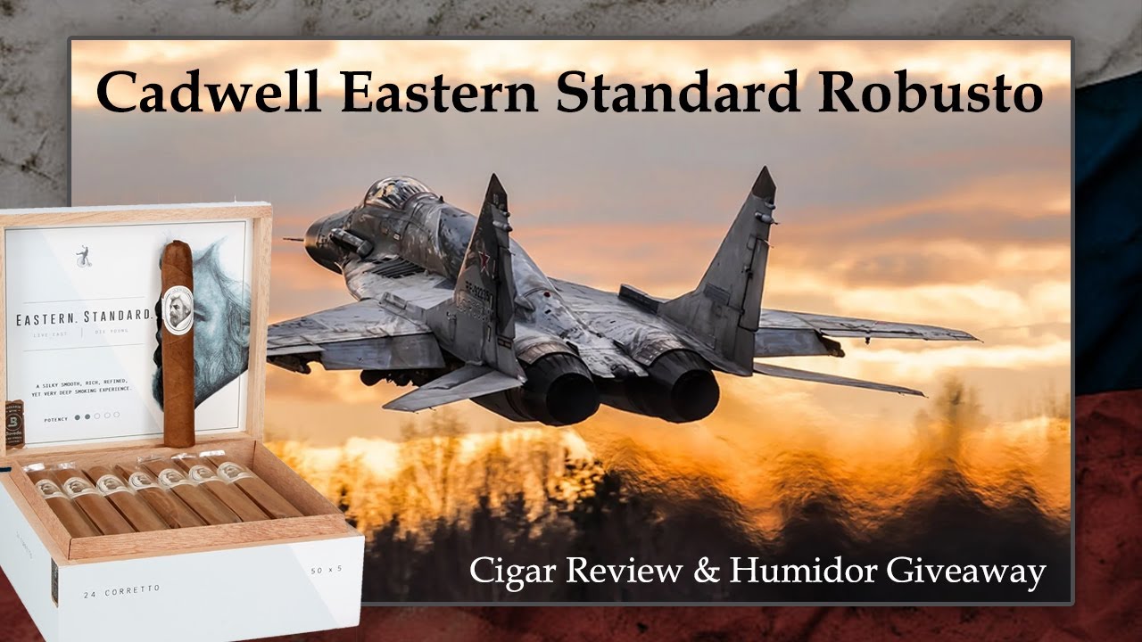 Cadwell Eastern Standard Habano Robusto Cigar Review & Humidor Giveaway