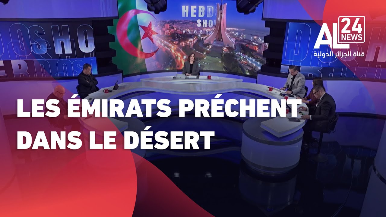 Convergences Algérie / Arabie saoudite et isolement des Émirats