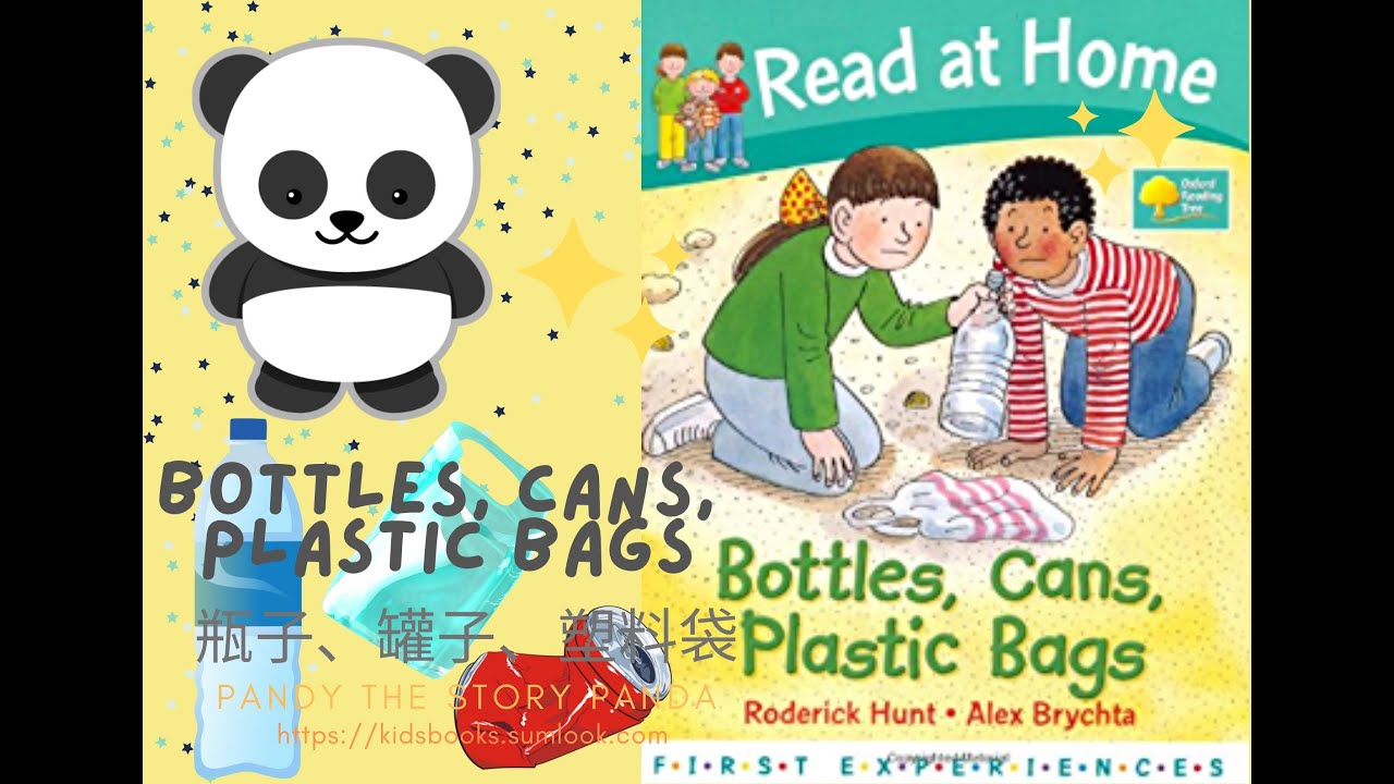 Bottles, Cans, Plastic Bags 瓶子、罐子、塑料袋 (Oxford Reading Tree Level 4): 讓孩子認識環保、回收的有趣圖書
