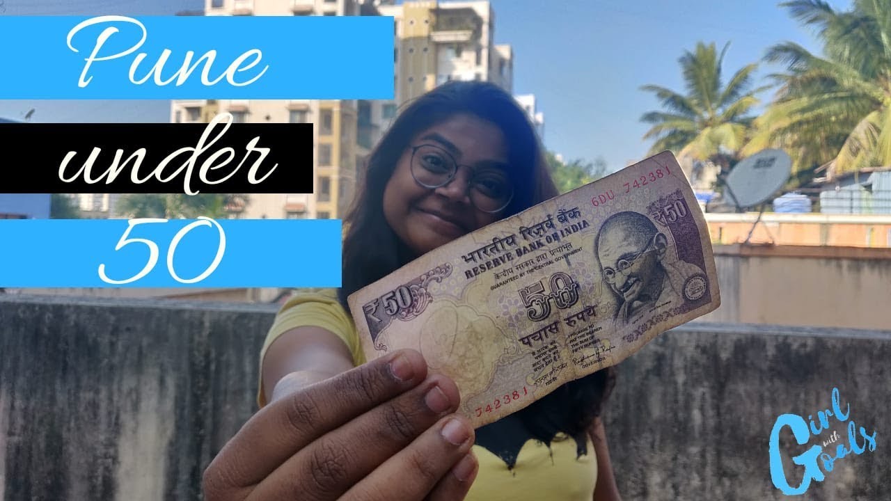 Food Under Rs 50 in Pune | Cheap Food In Pune | Girl With Goals
