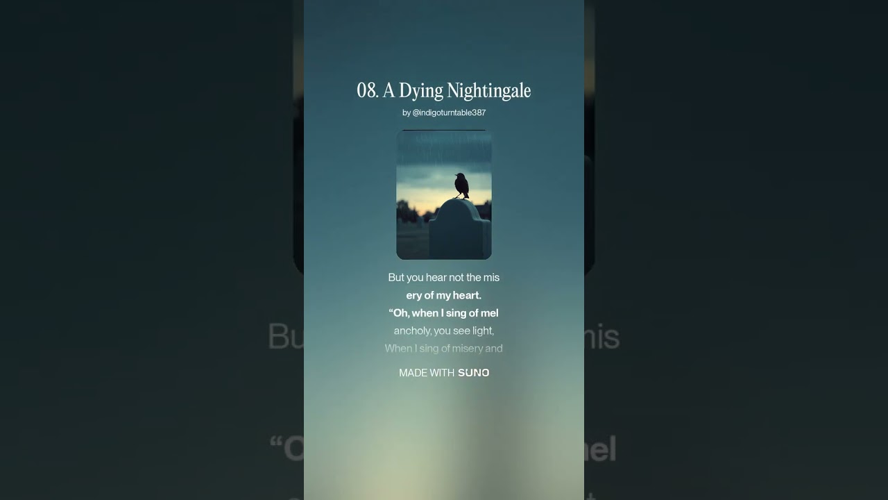 A Dying Nightingale