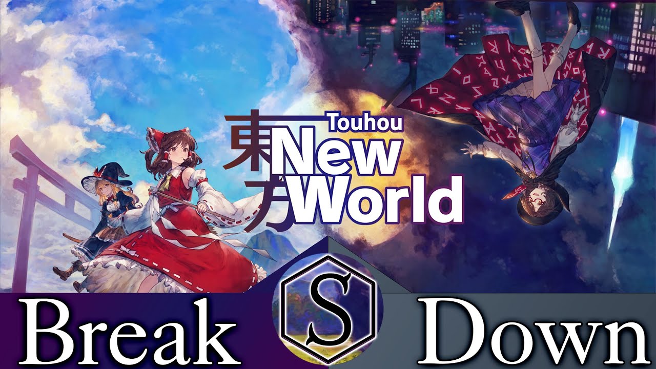 The Break Down: Touhou: New World