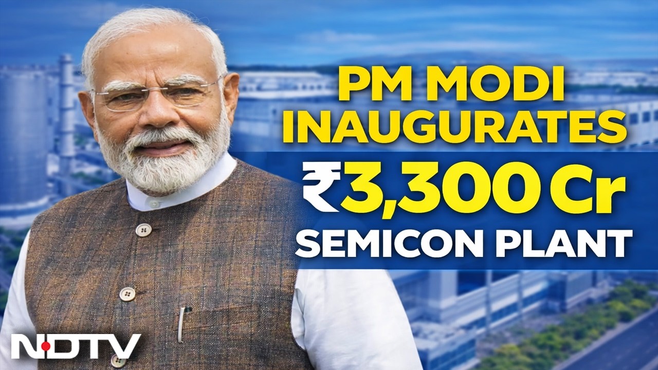 PM Modi News LIVE | PM Modi Inaugurates ₹3,330 Semicon Plant In Gujarat | Semiconductor Mission