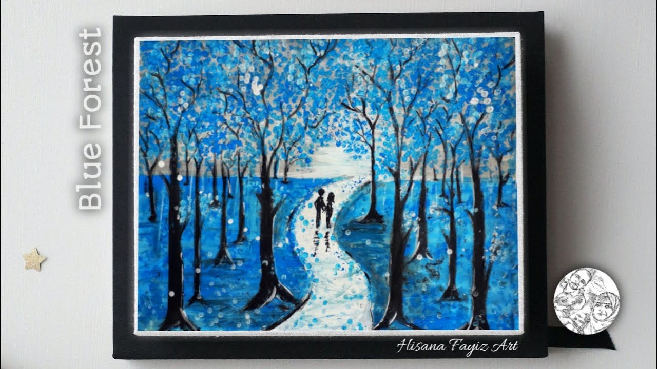 Blue Forest Art Painting For Beginners | Acrylic Painting Ideas || Hisana Fayiz Art