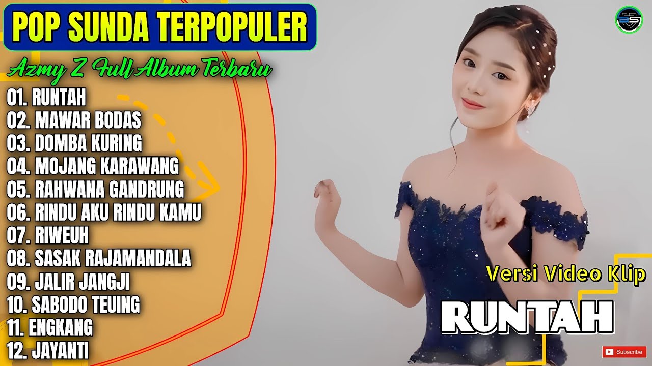 Azmy Z Full Album || RUNTAH - MAWAR BODAS - DOMBA KURING - Pop Sunda Terpopuler 2025 - Paling Hits