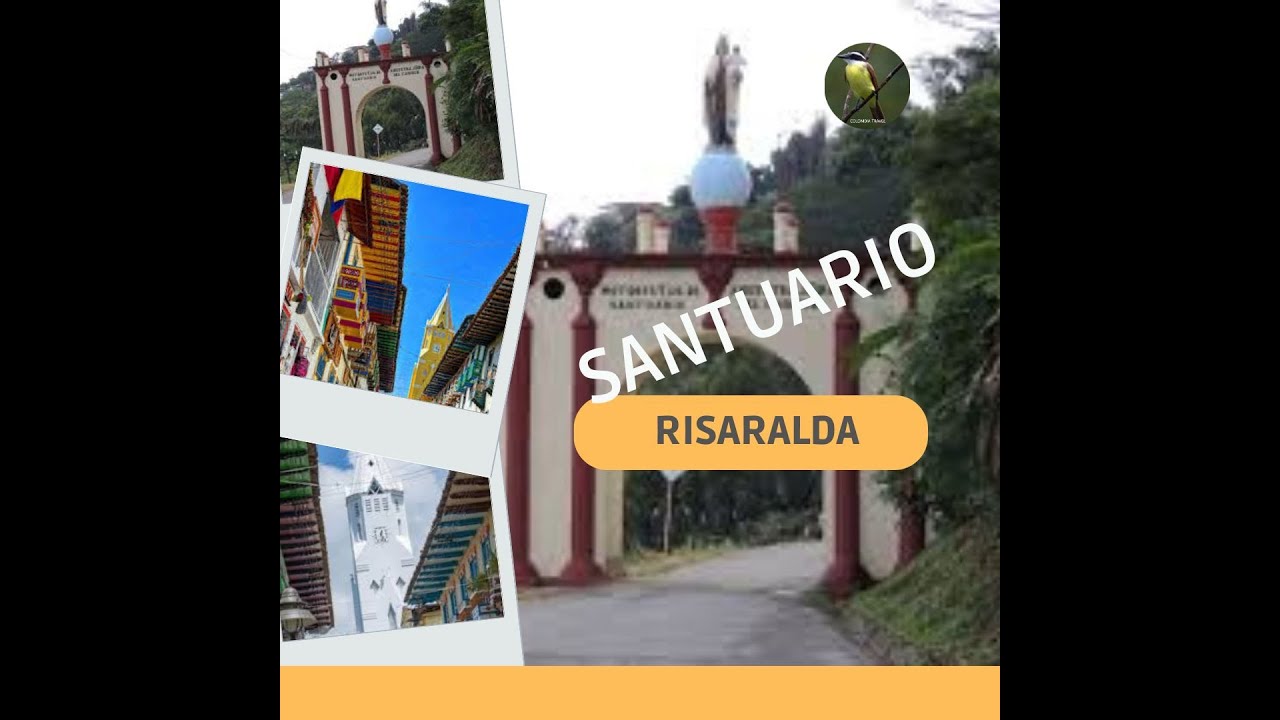 SANTUARIO | Risaralda