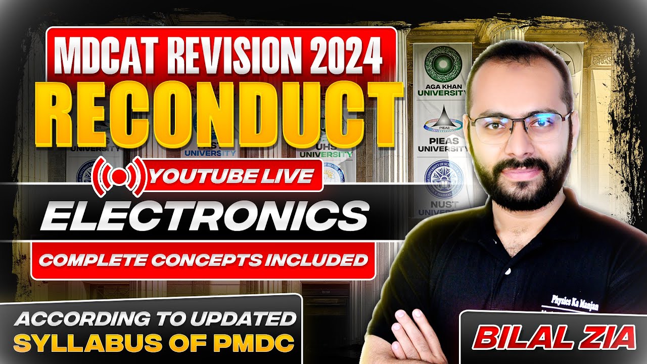 MDCAT Reconduct 2024 | Electronics | Revision Classes | Sindh | SZABMU | Physics
