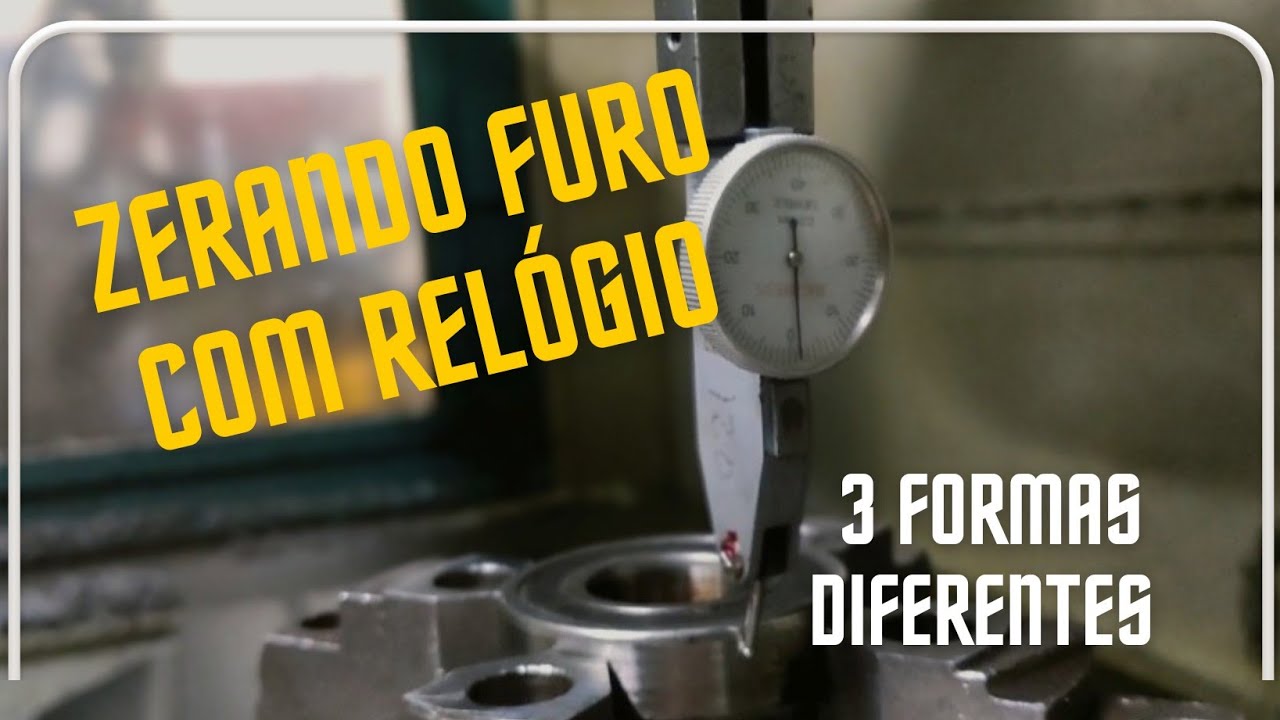 Como zerar um furo com Relógio apalpador