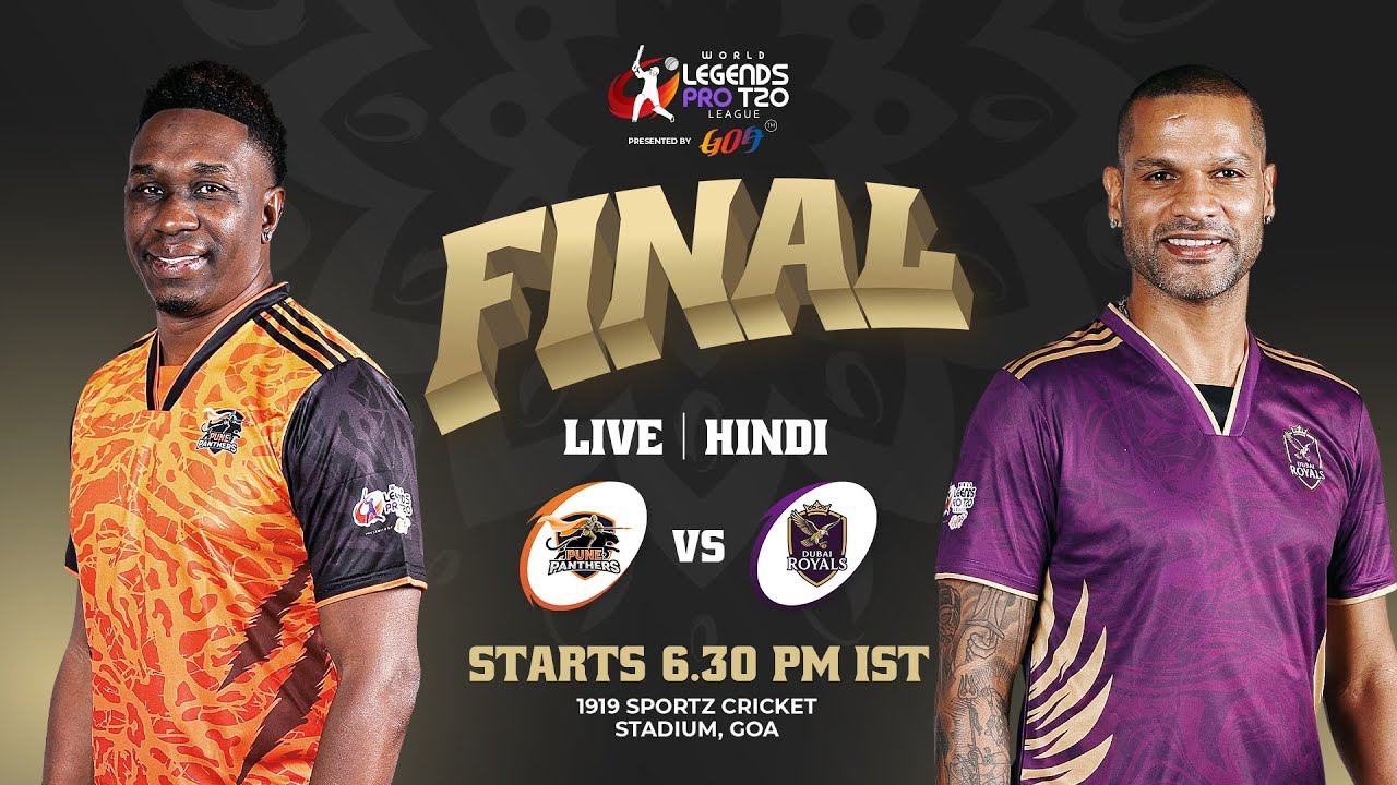 Pune Panthers vs Dubai Royals | Final | Hindi | World Legends Pro T20 League 2026