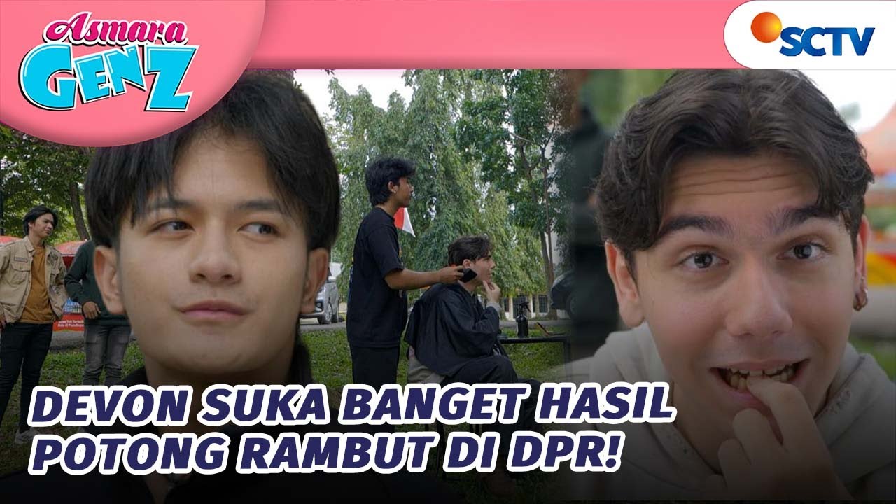 KOCAK!! Devon Potong Rambut Di Bawah Pohon Rindang?! | Asmara Gen Z - Episode 434