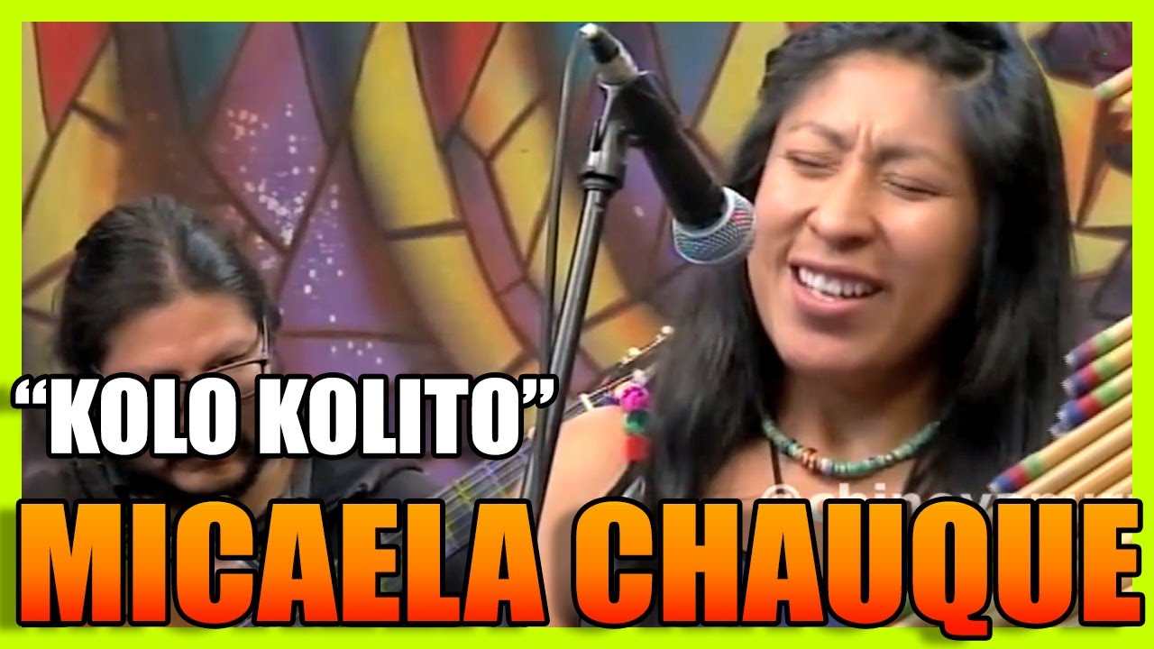 Micaela Chauque - kolo kolito - seis de la tarde ✅  [2019]