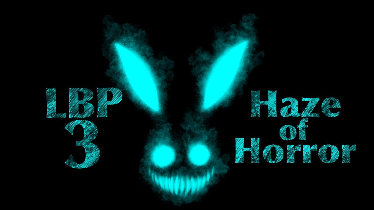LBP3 Music- Haze of Horror