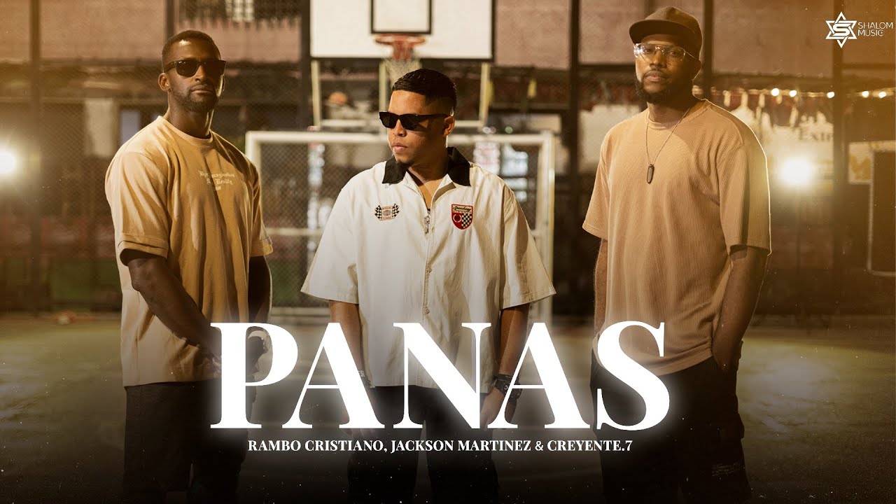 Rambo Cristiano, Jackson Martinez & Creyente.7 - PANAS (Video Oficial)