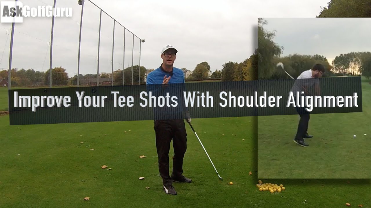 Improve Your Tee Shots With Shoulder Alignment