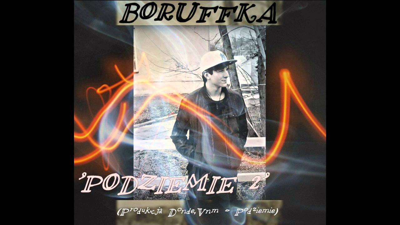 Boruffka - Podziemie 2 (Prod. Donde, Vnm - Podziemie )