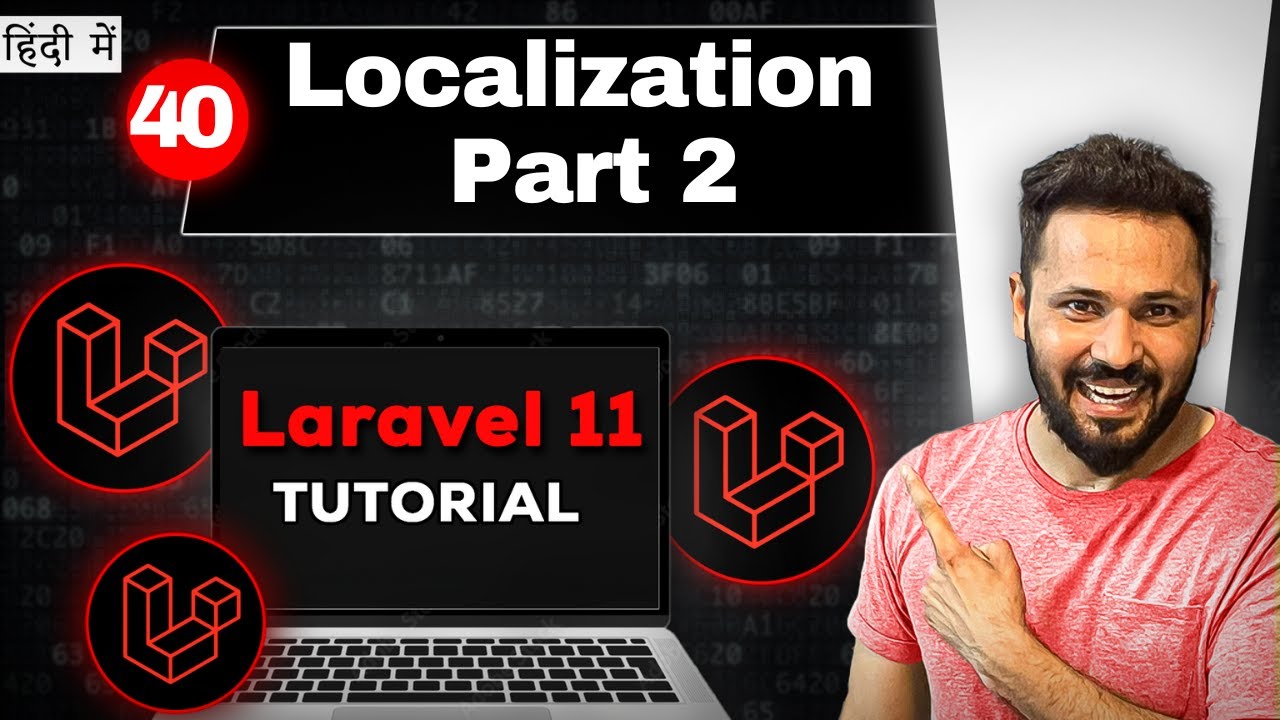 Laravel 11 tutorial in Hindi #40 Localization Part 2 | Multiple language support