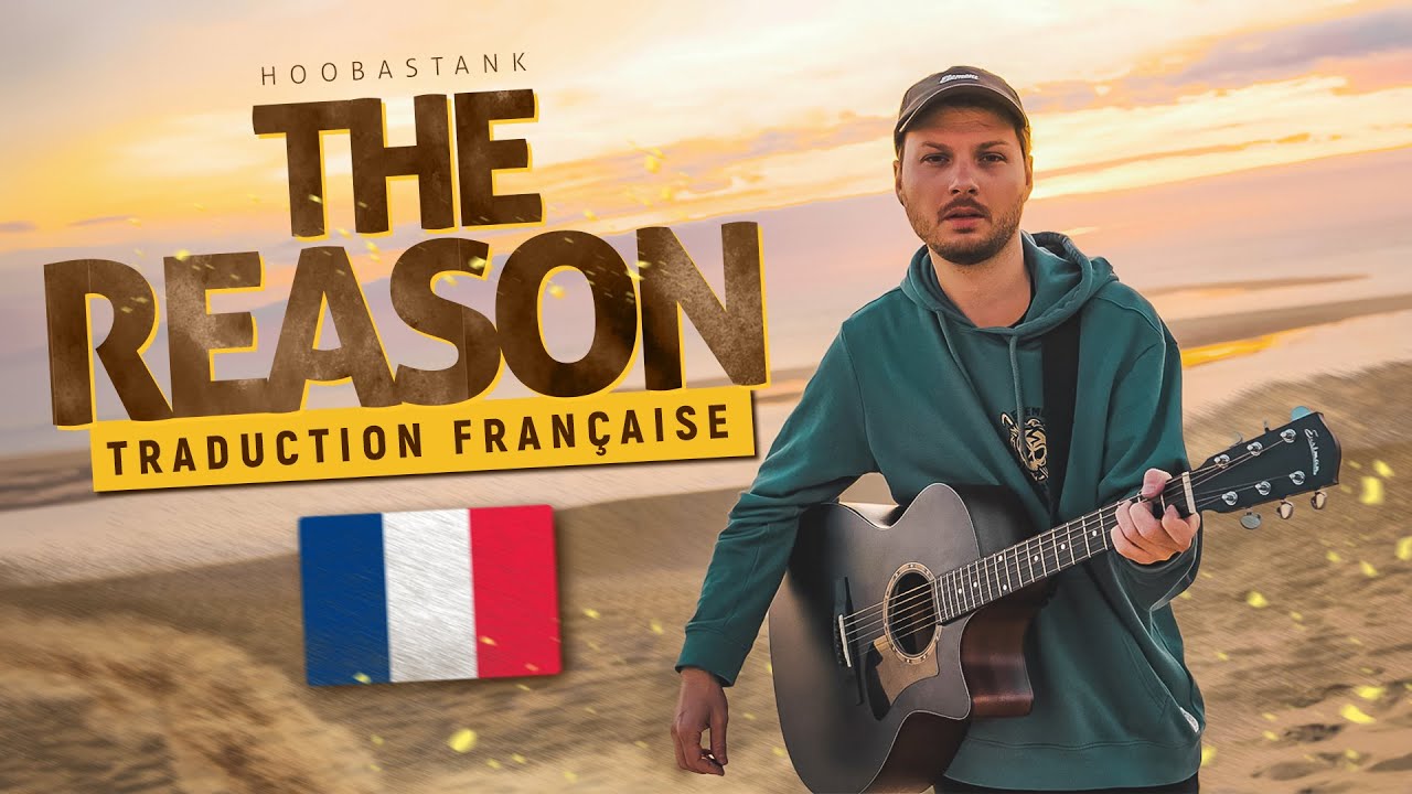 THE REASON de Hoobastank EN FRANÇAIS 🇫🇷