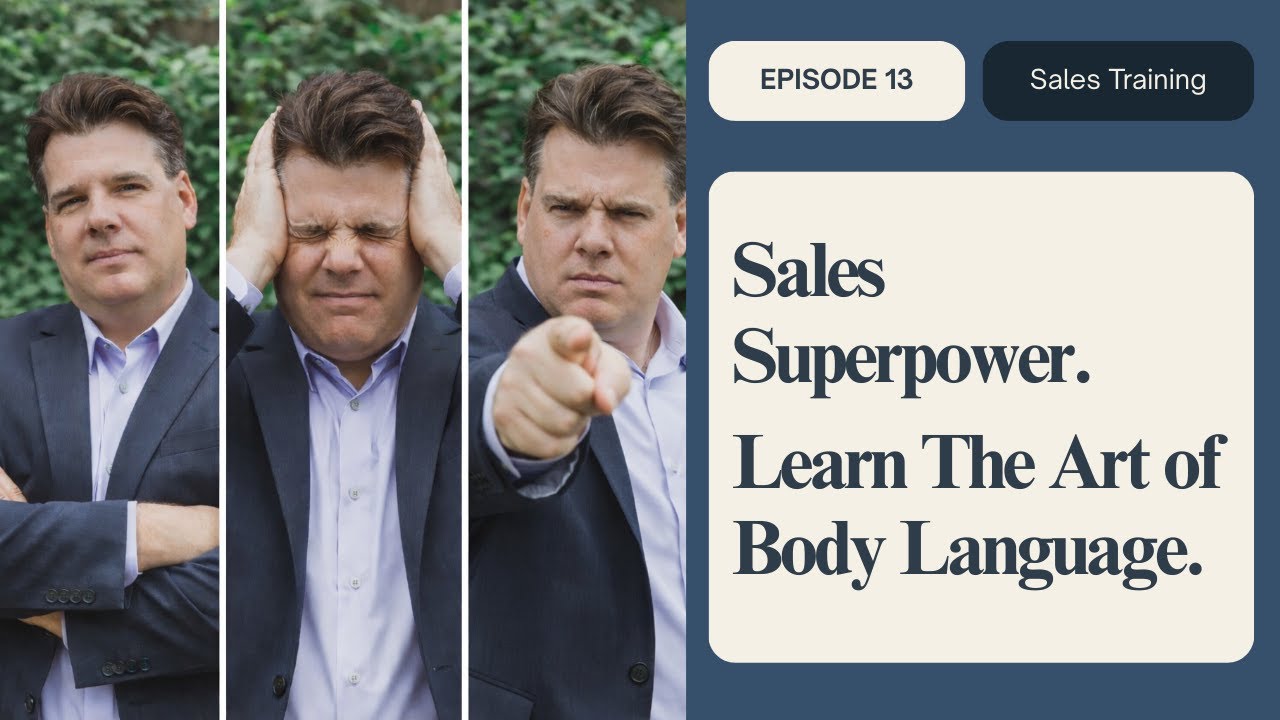 How to Read Body Language in Sales and Leadership | Episode 13 #leadership #salestraining